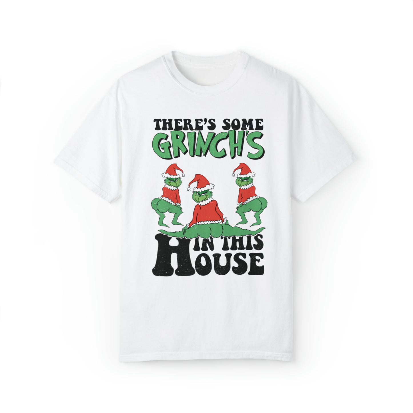 Grinchs In House T-Shirt