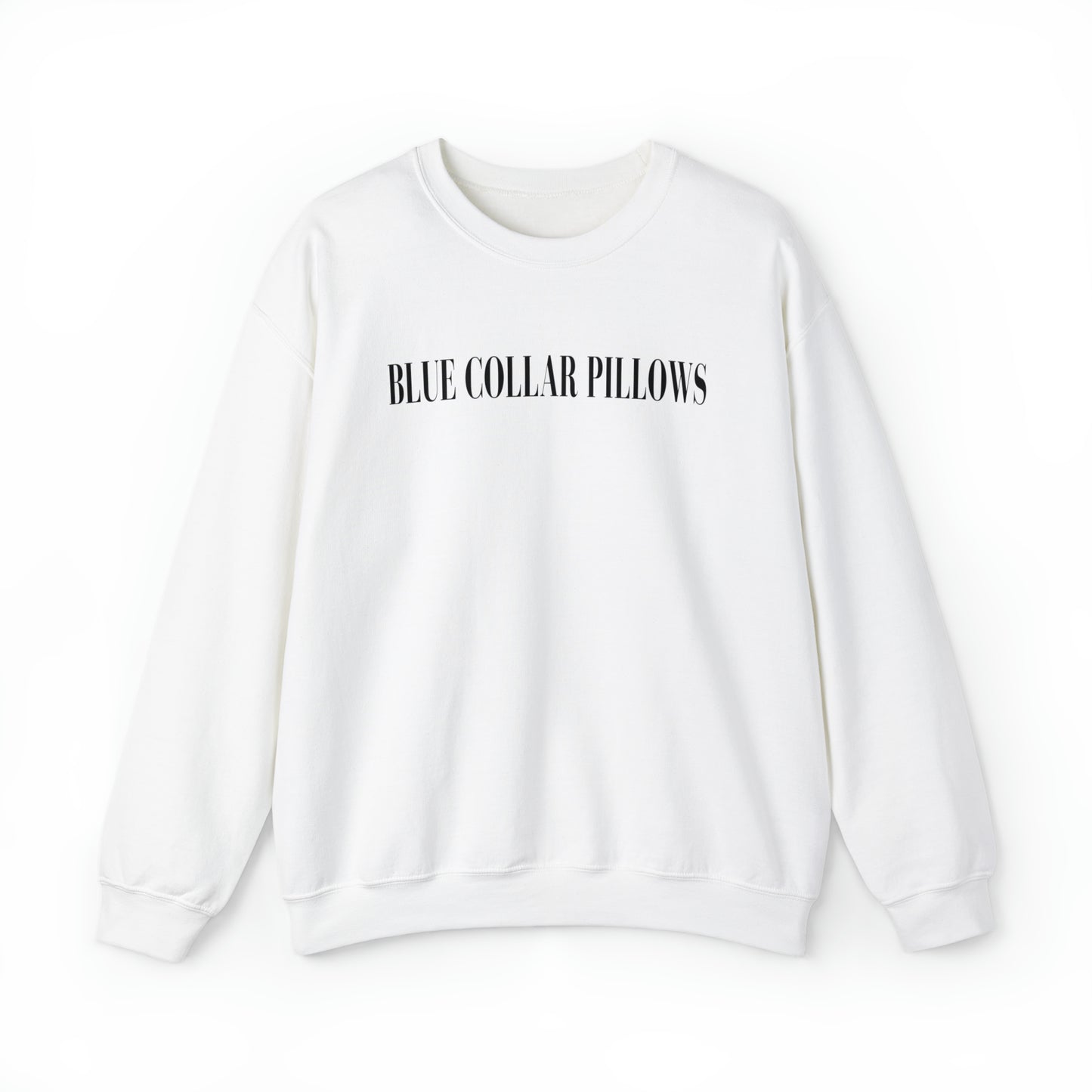 Blue Collar Pillows Sweatshirt