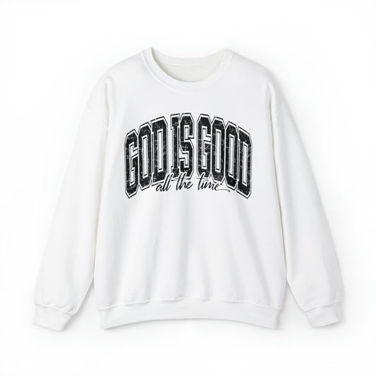 God Is Good Sweatshirt