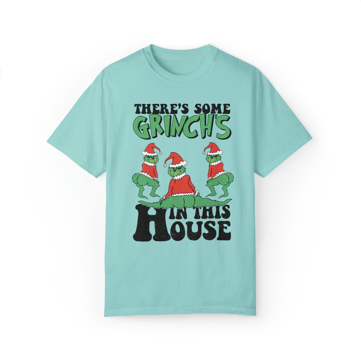 Grinchs In House T-Shirt