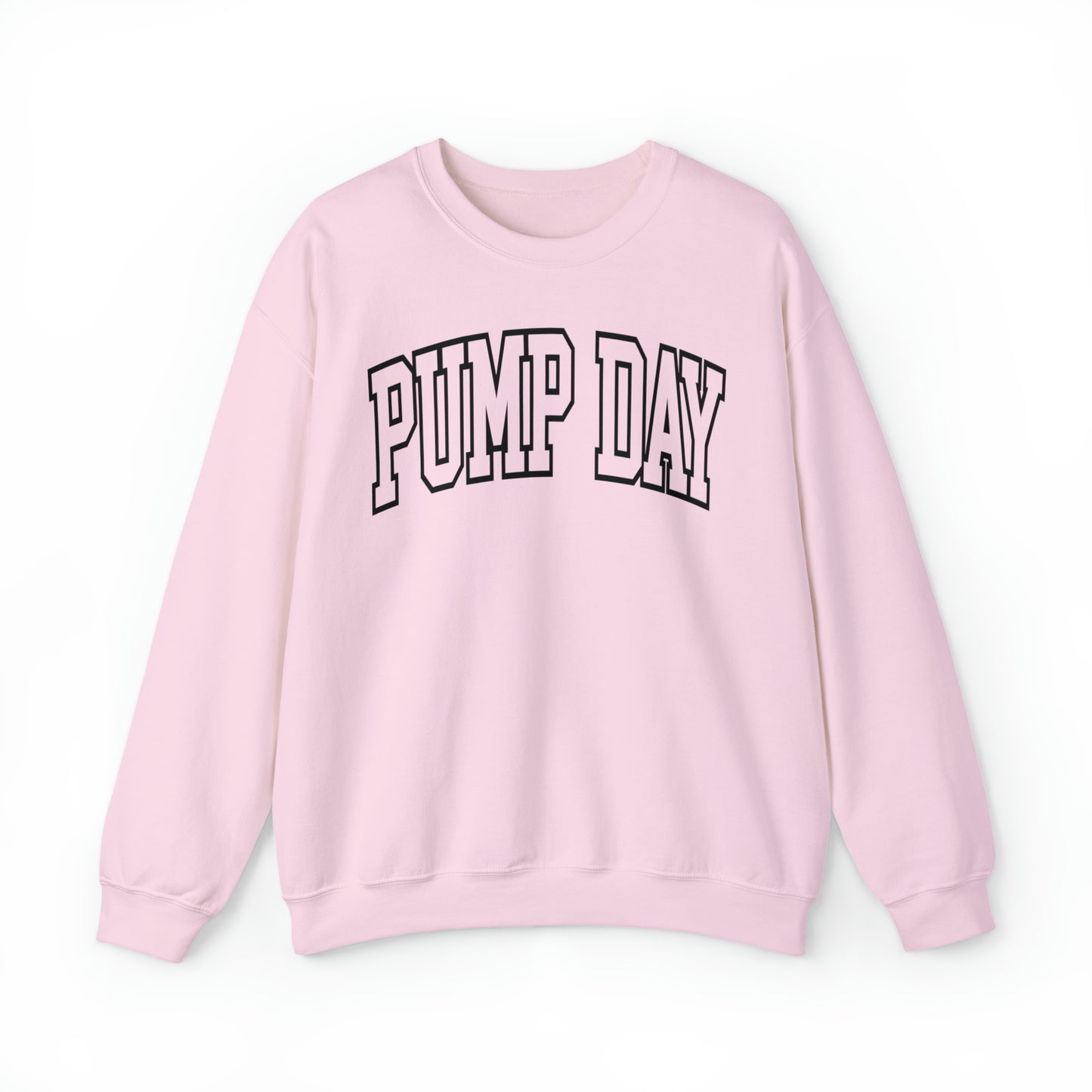 Pump Day Sweatshirt