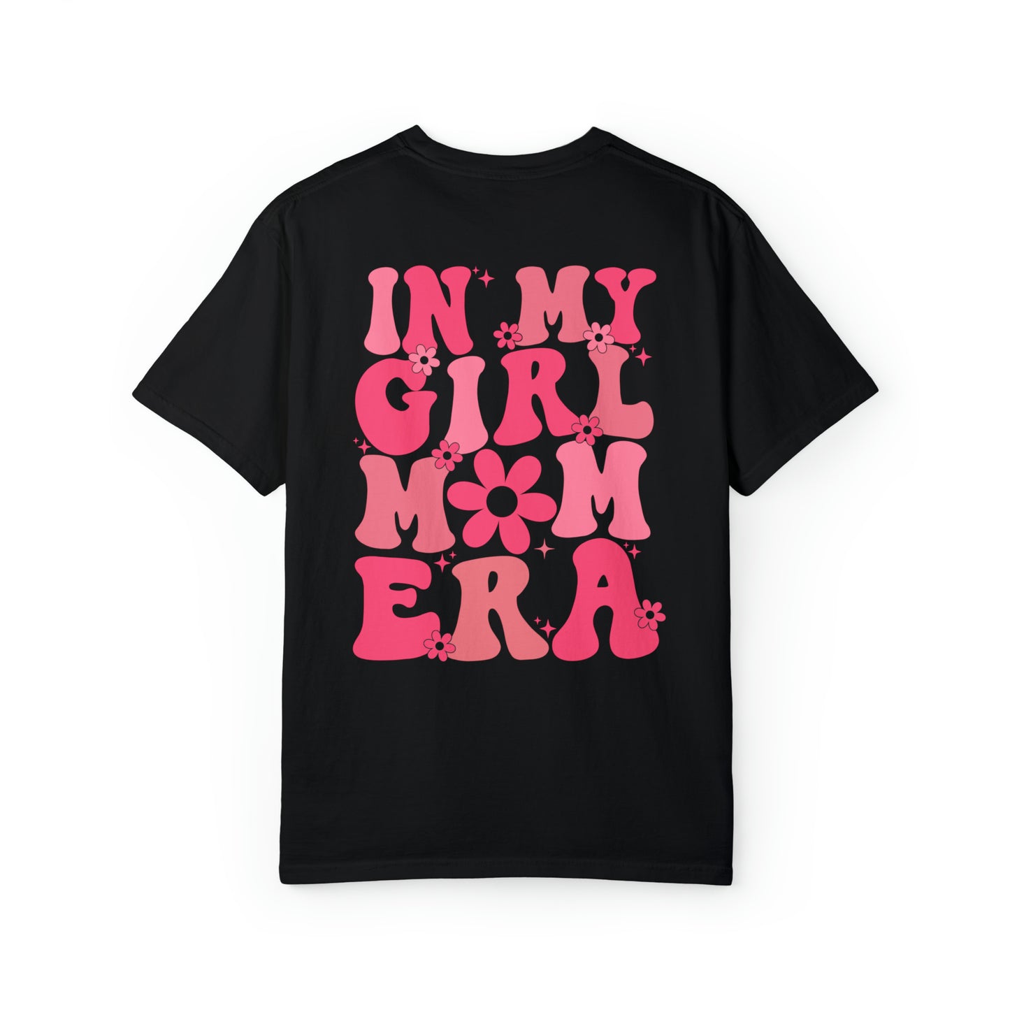 Girl Mom Era T-Shirt