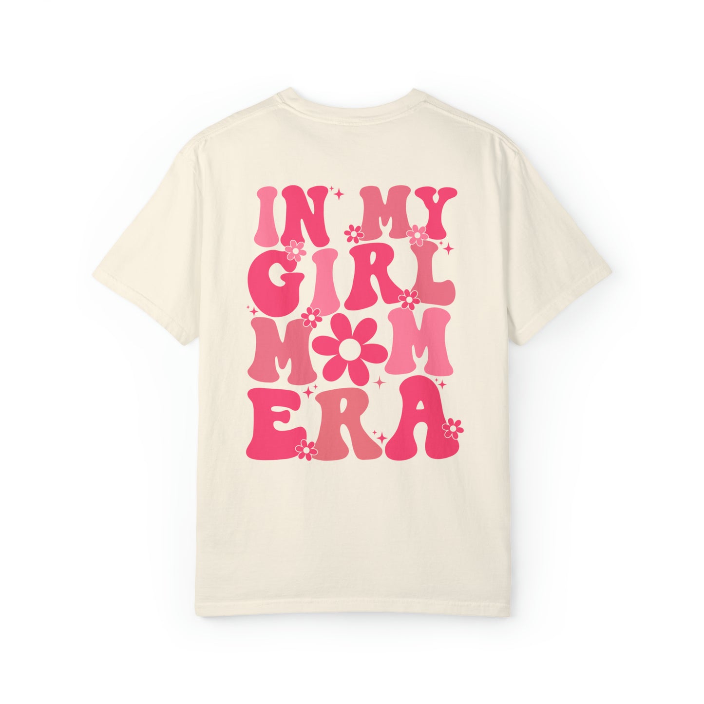 Girl Mom Era T-Shirt