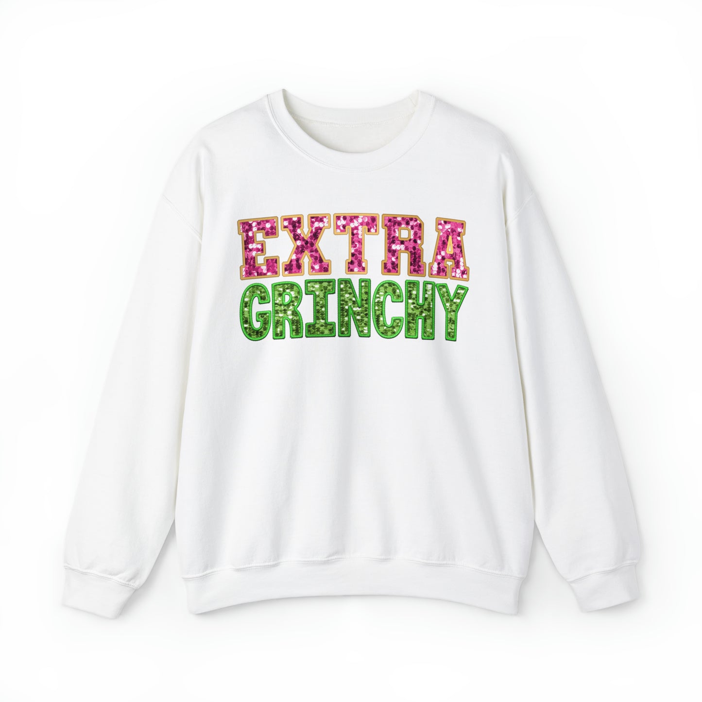 Extra Grinchy Sweatshirt