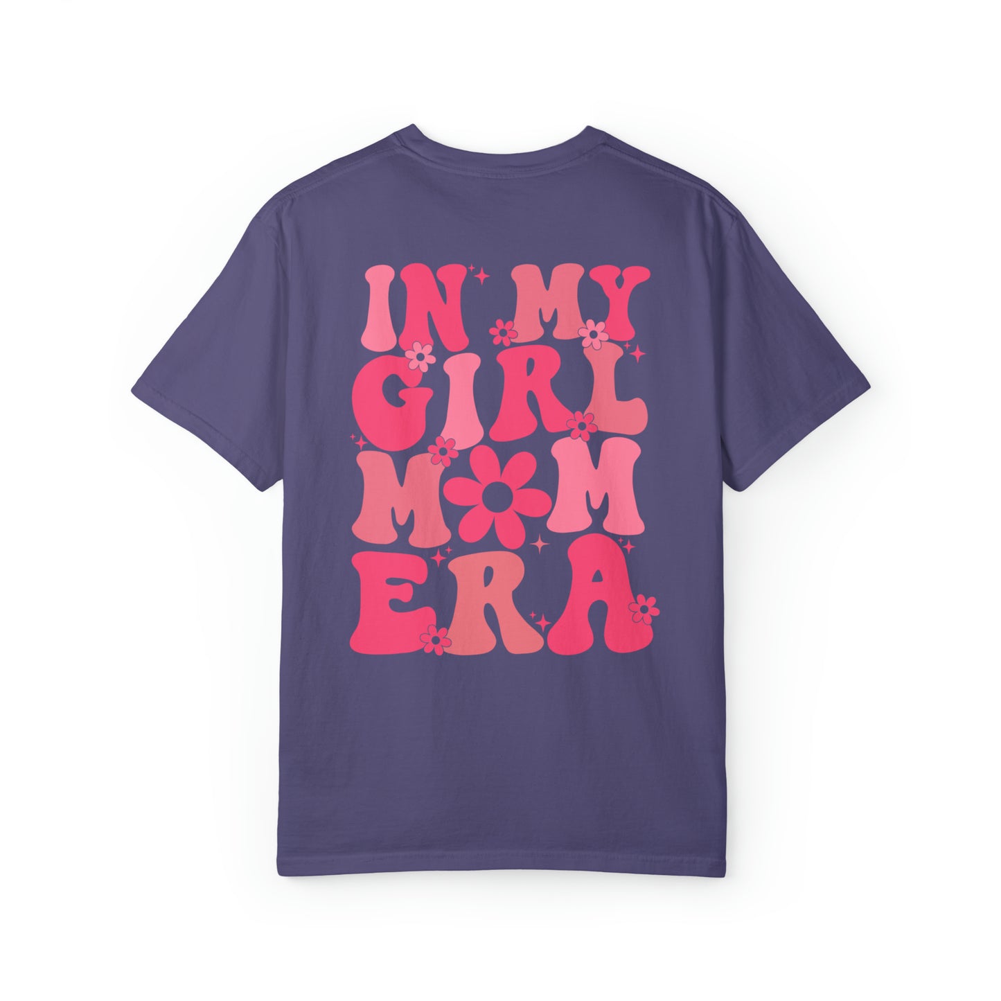 Girl Mom Era T-Shirt