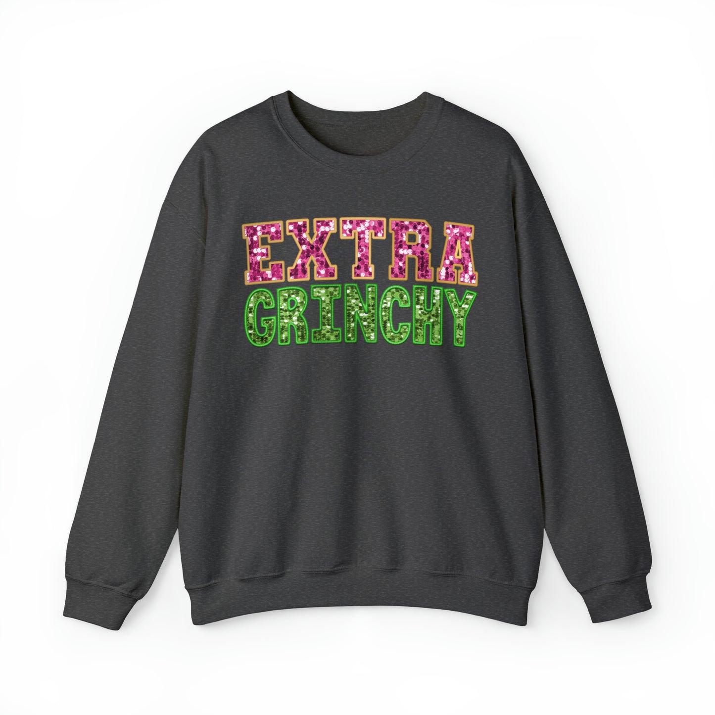 Extra Grinchy Sweatshirt