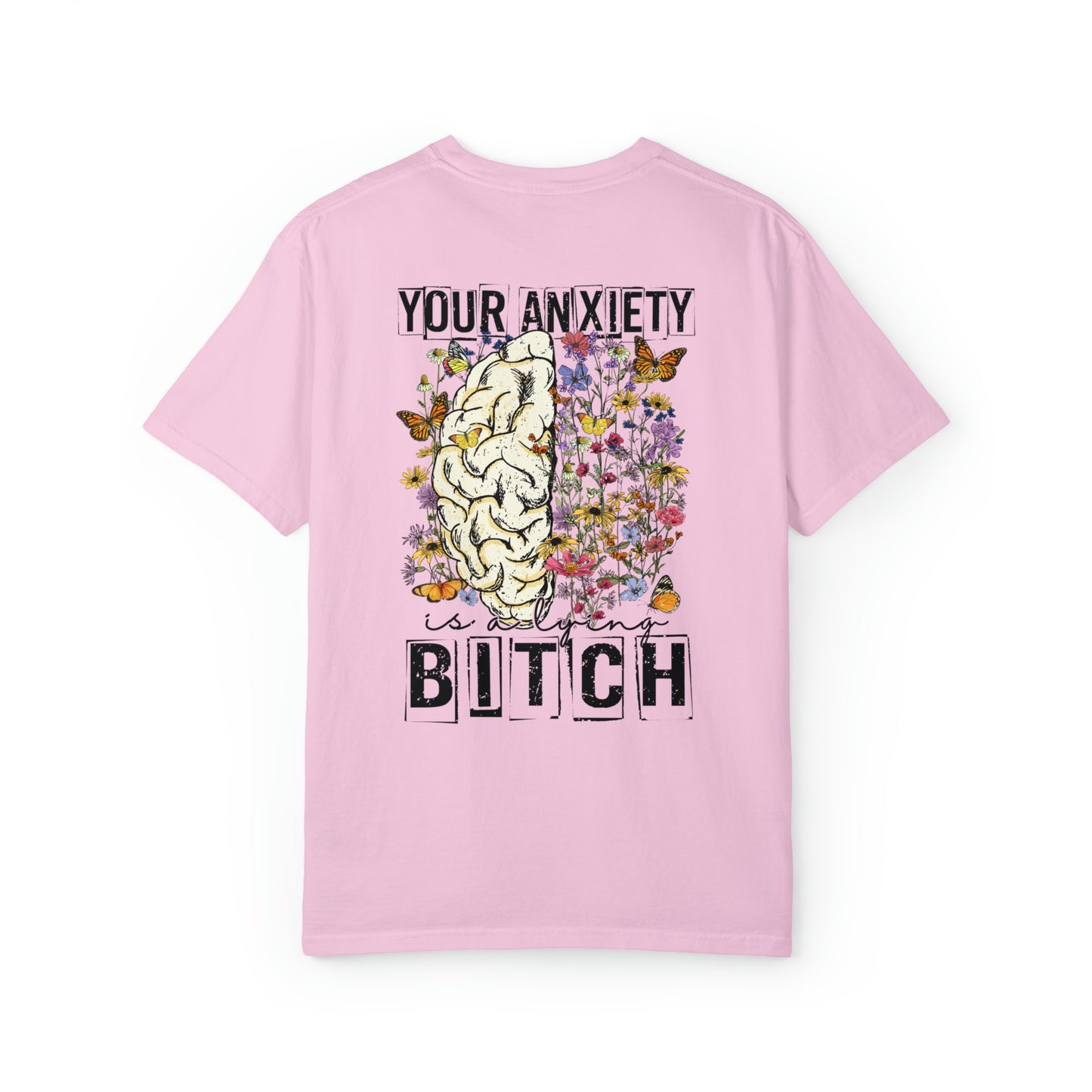 Your Anxiety T-Shirt