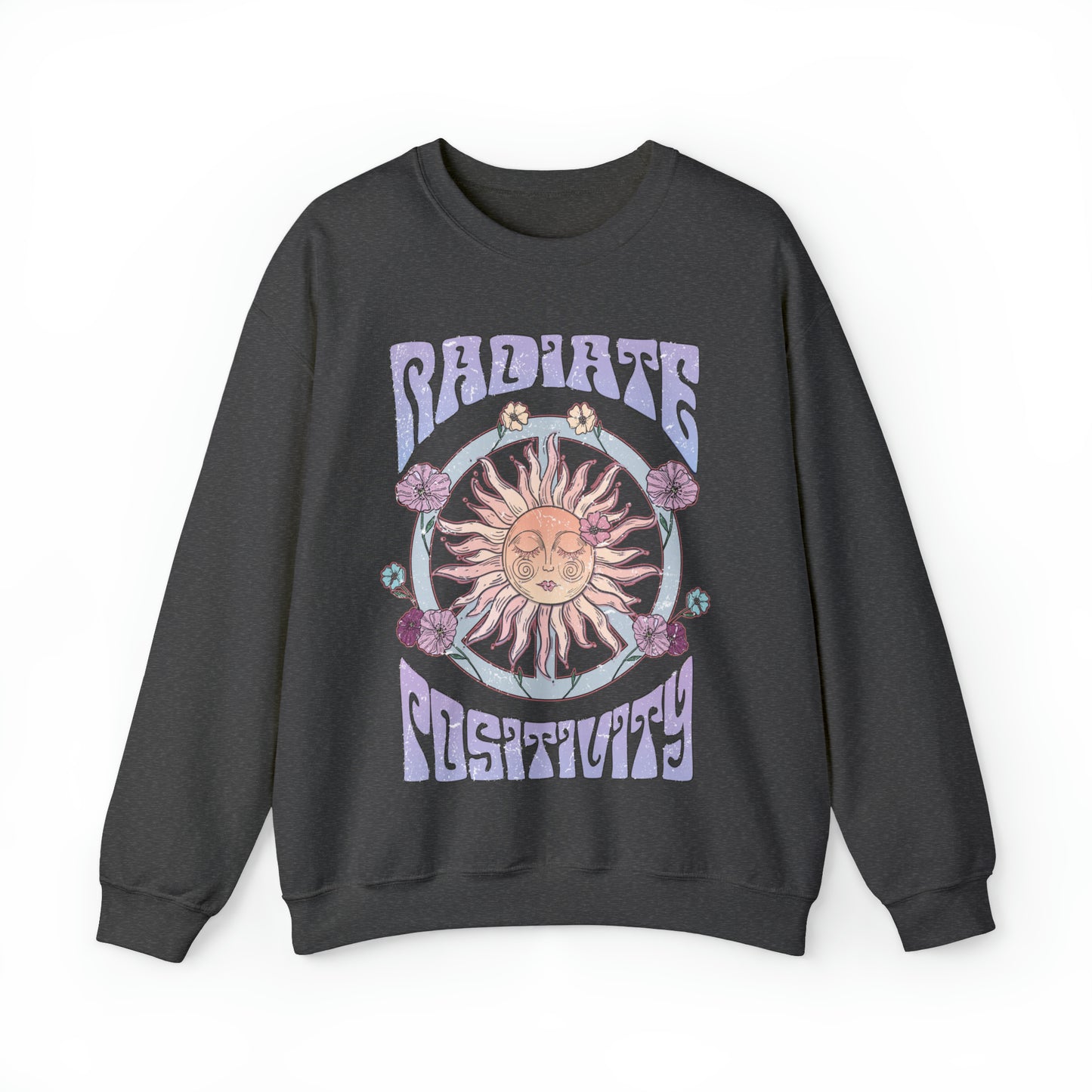 Radiate Positivity Sweatshirt