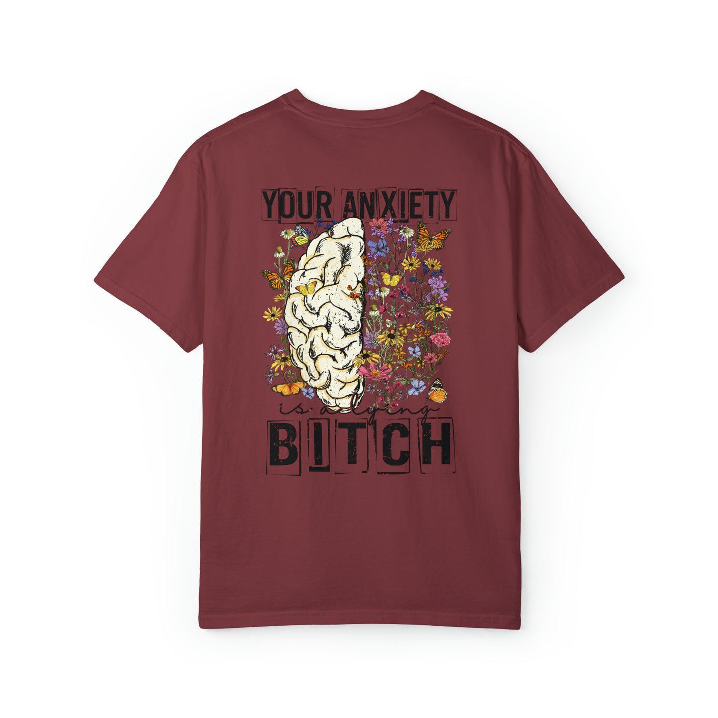 Your Anxiety T-Shirt