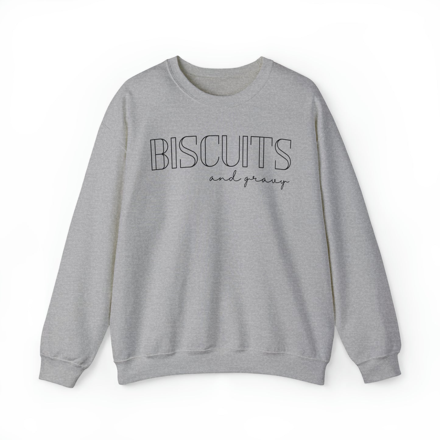 Biscuits And Gravy Sweatshirt