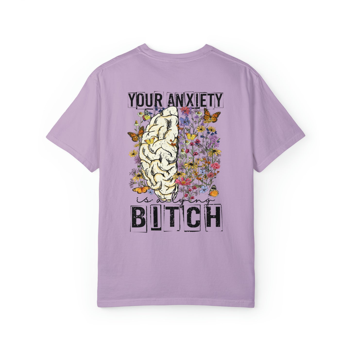 Your Anxiety T-Shirt