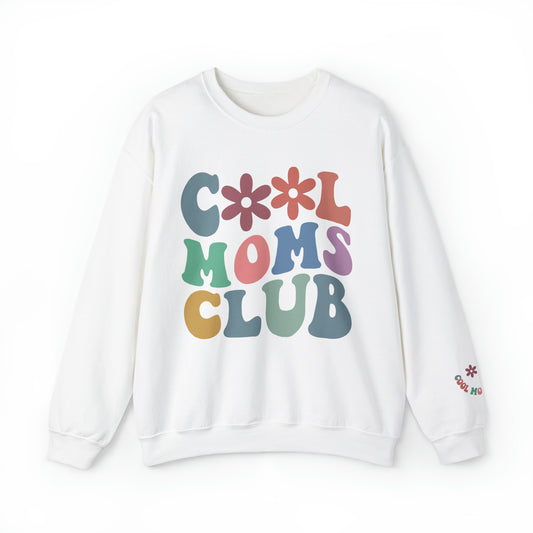 Cool Moms Club Sweatshirt