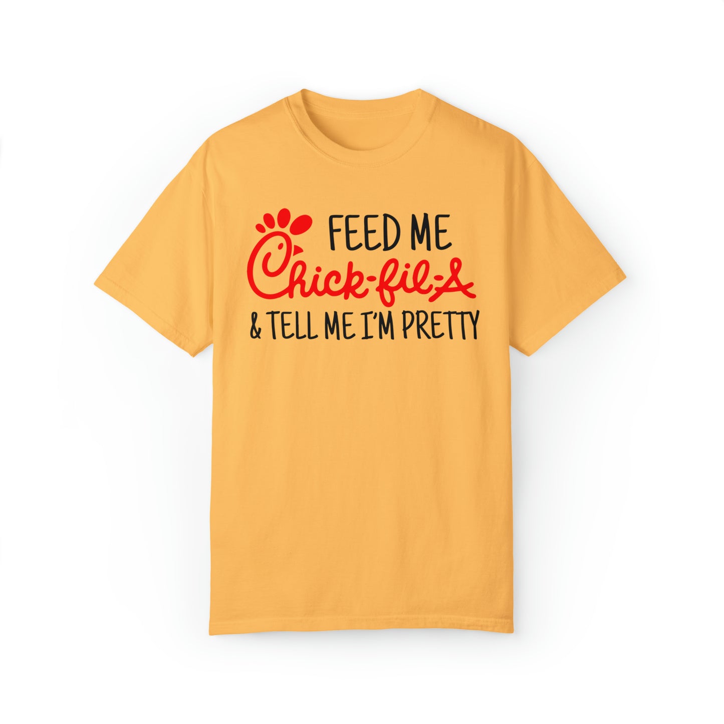 Feed Me Chick-Fil-A T-Shirt