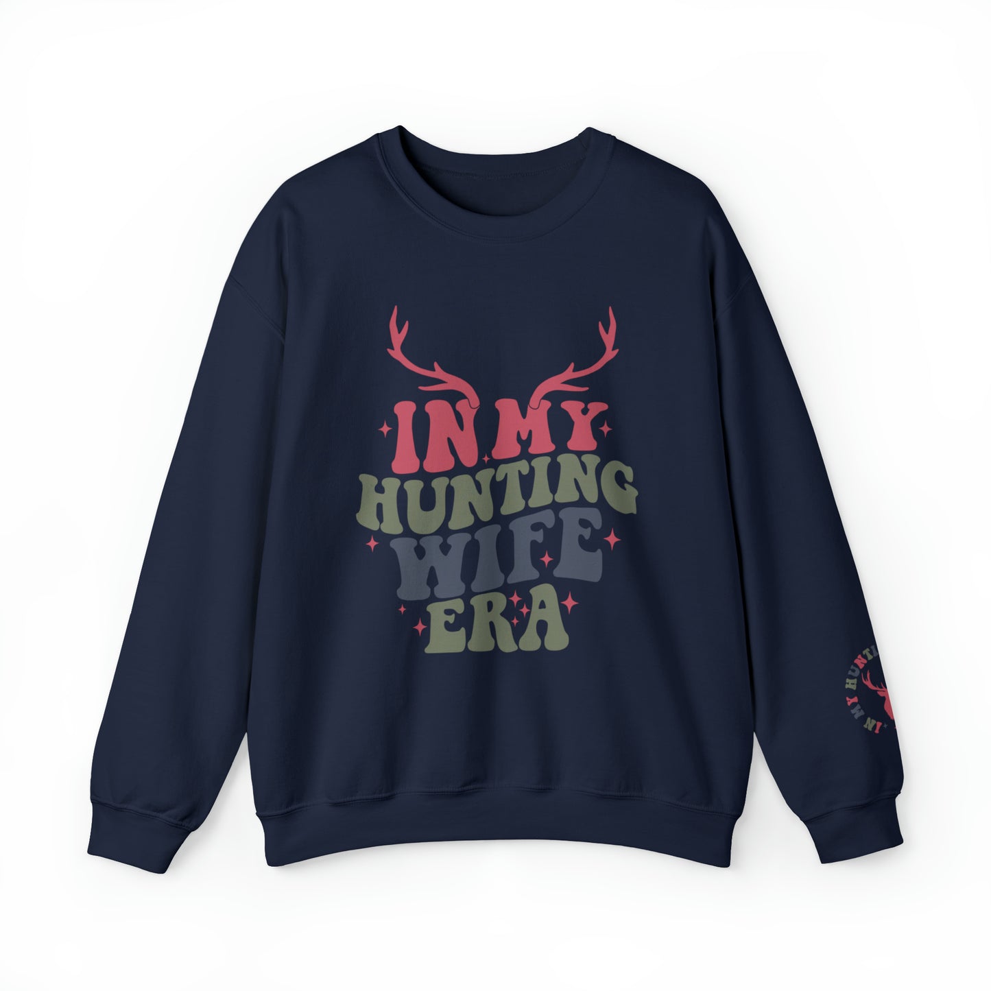 In My Hunting Wife Era Sweatshirt