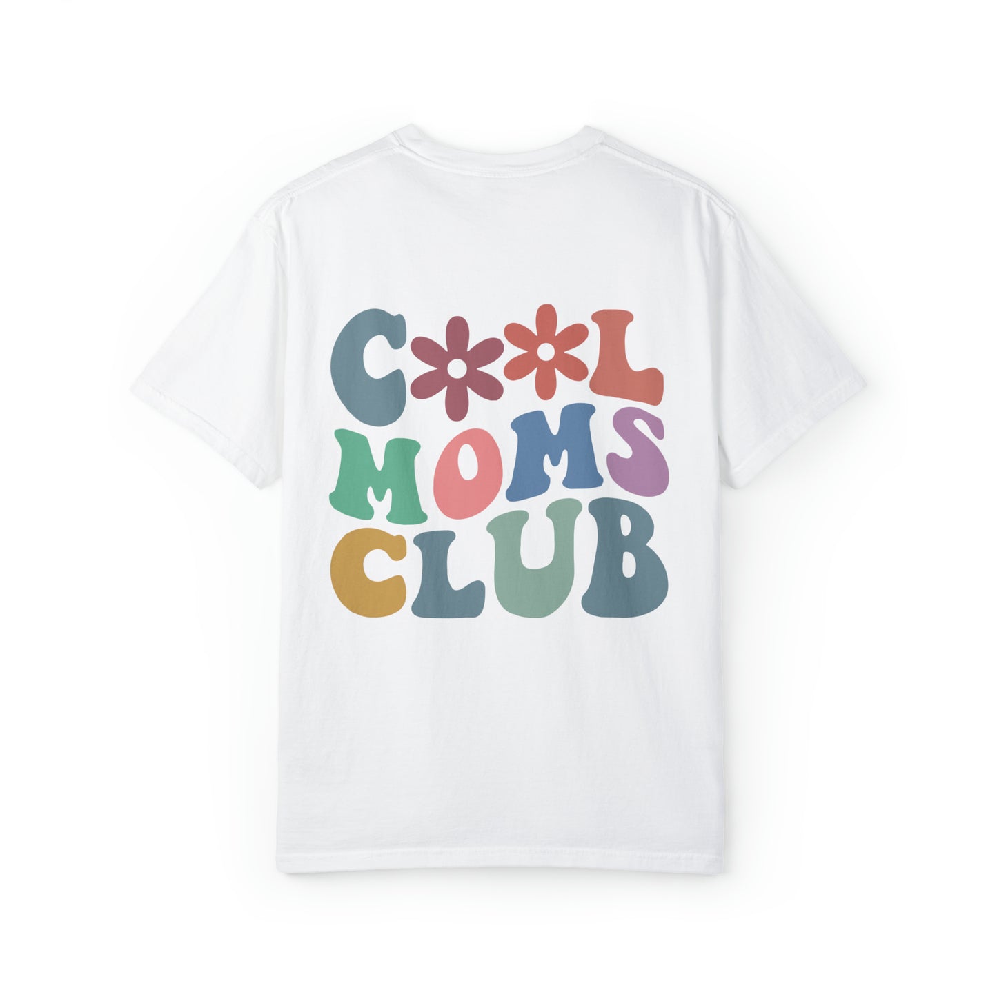 Cool Moms Club T-Shirt