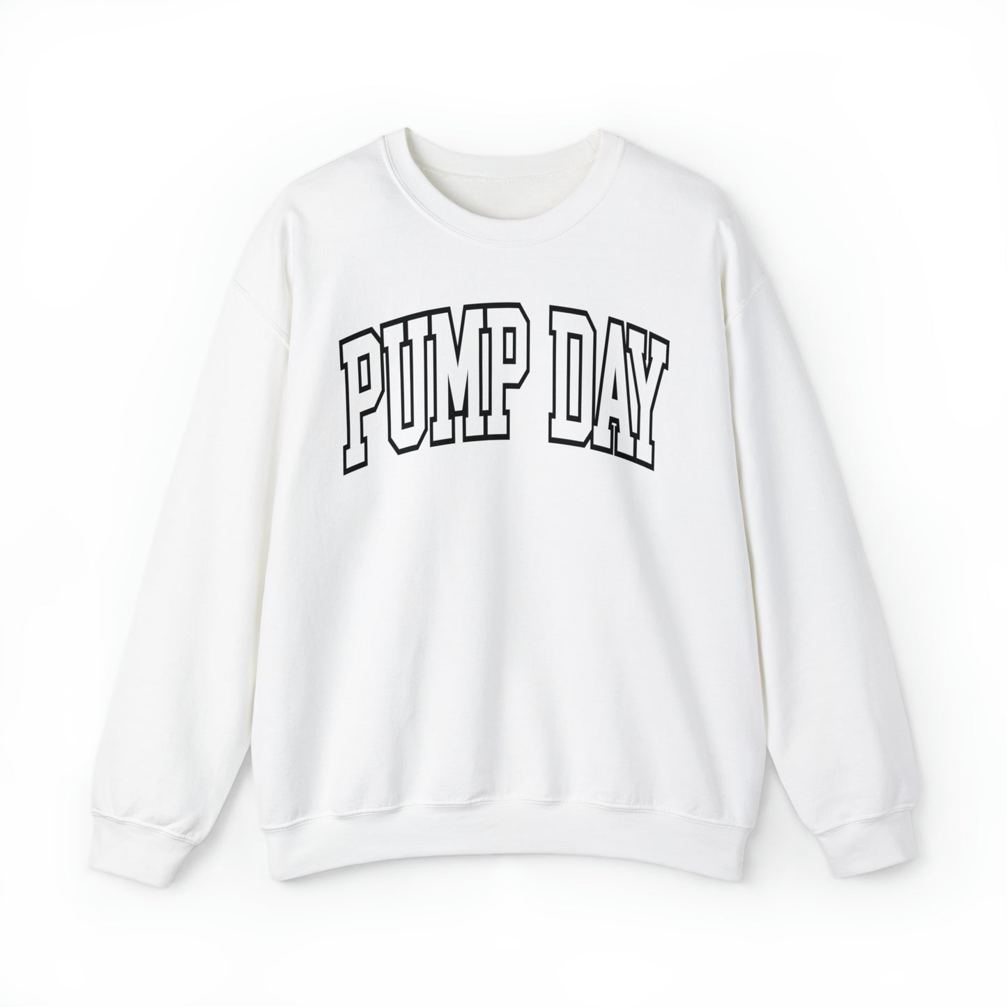 Pump Day Sweatshirt