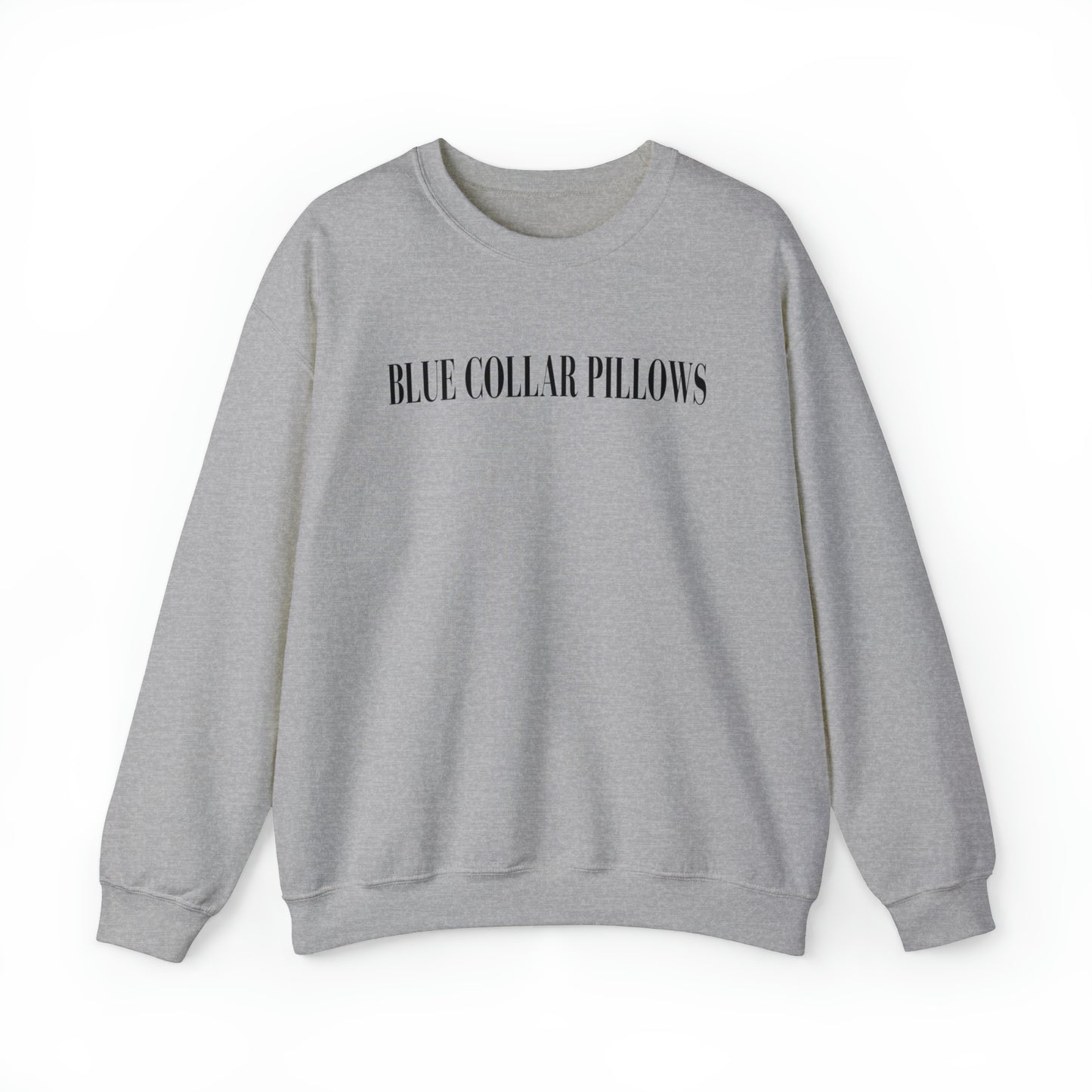 Blue Collar Pillows Sweatshirt