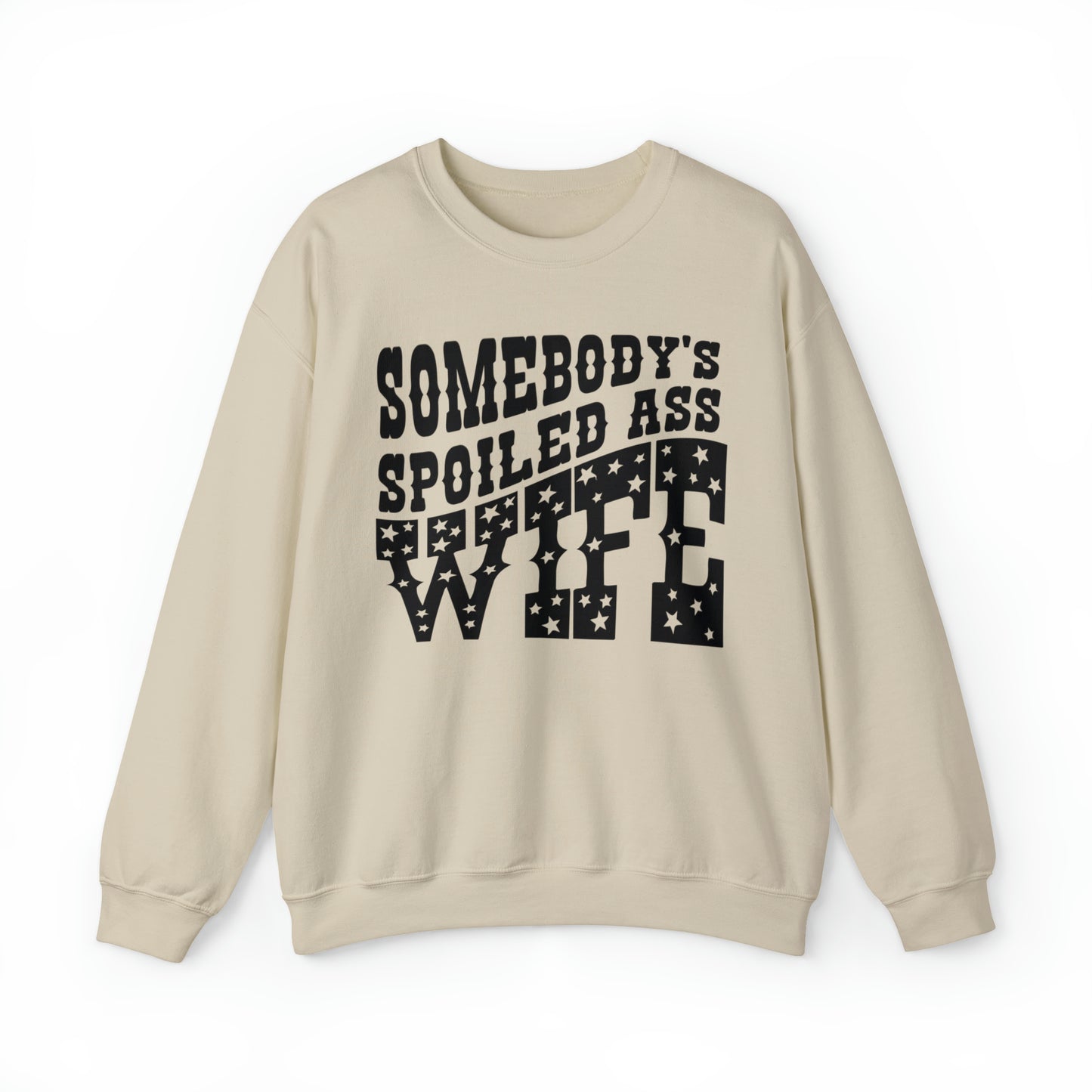 Somebody’s Spoiled A Wife Sweatshirt