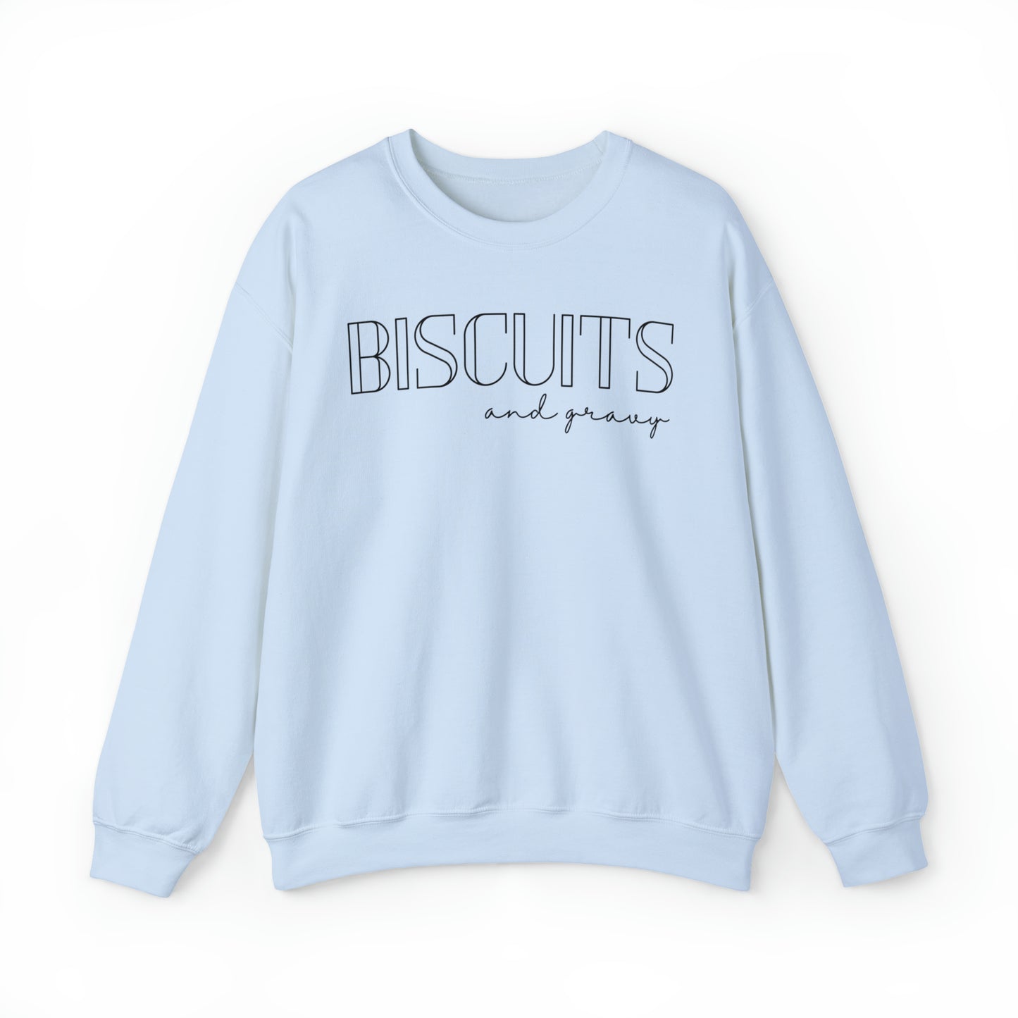 Biscuits And Gravy Sweatshirt