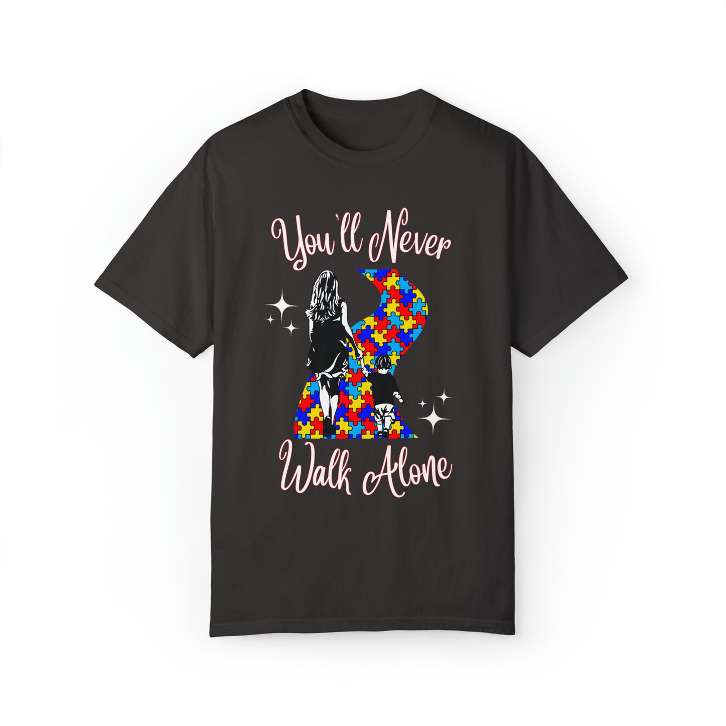 You’ll Never Walk Alone T-Shirt