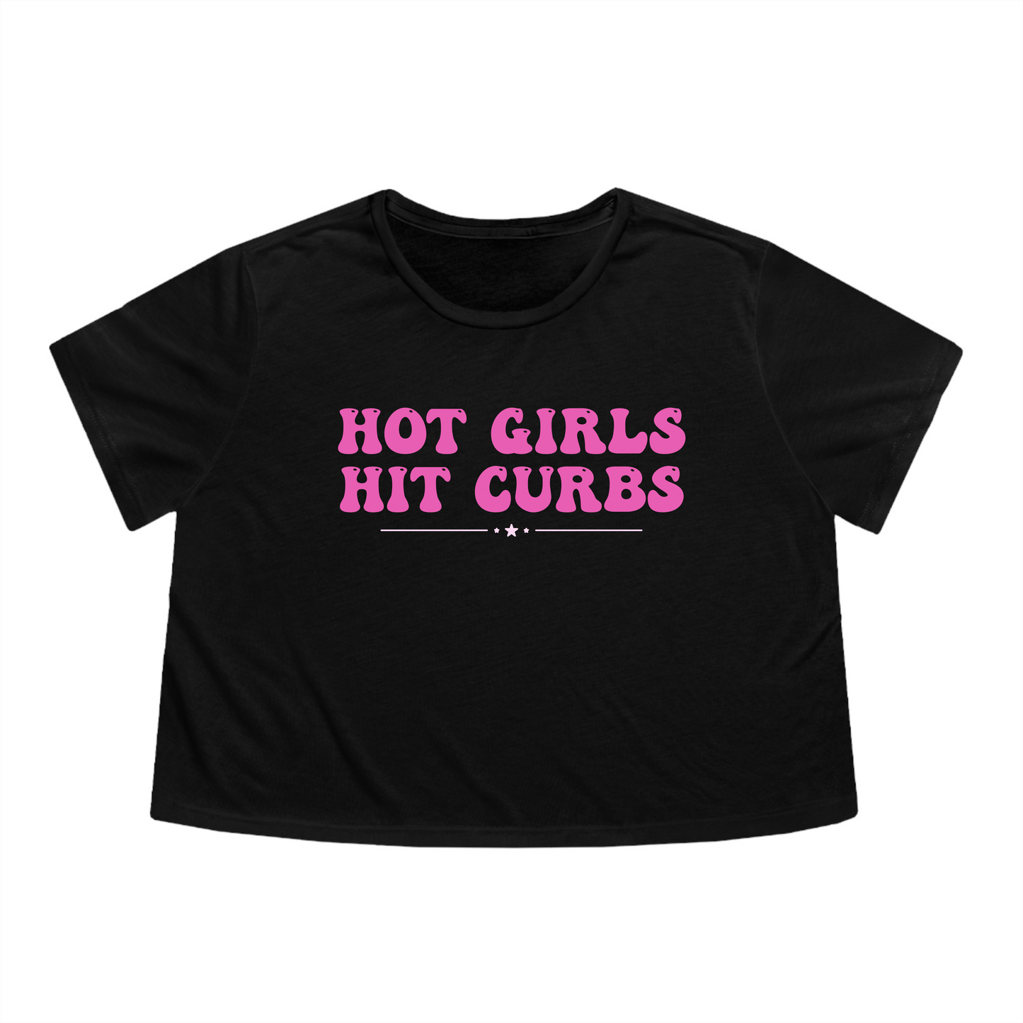 Hot Girls Hit Curbs Crop Top