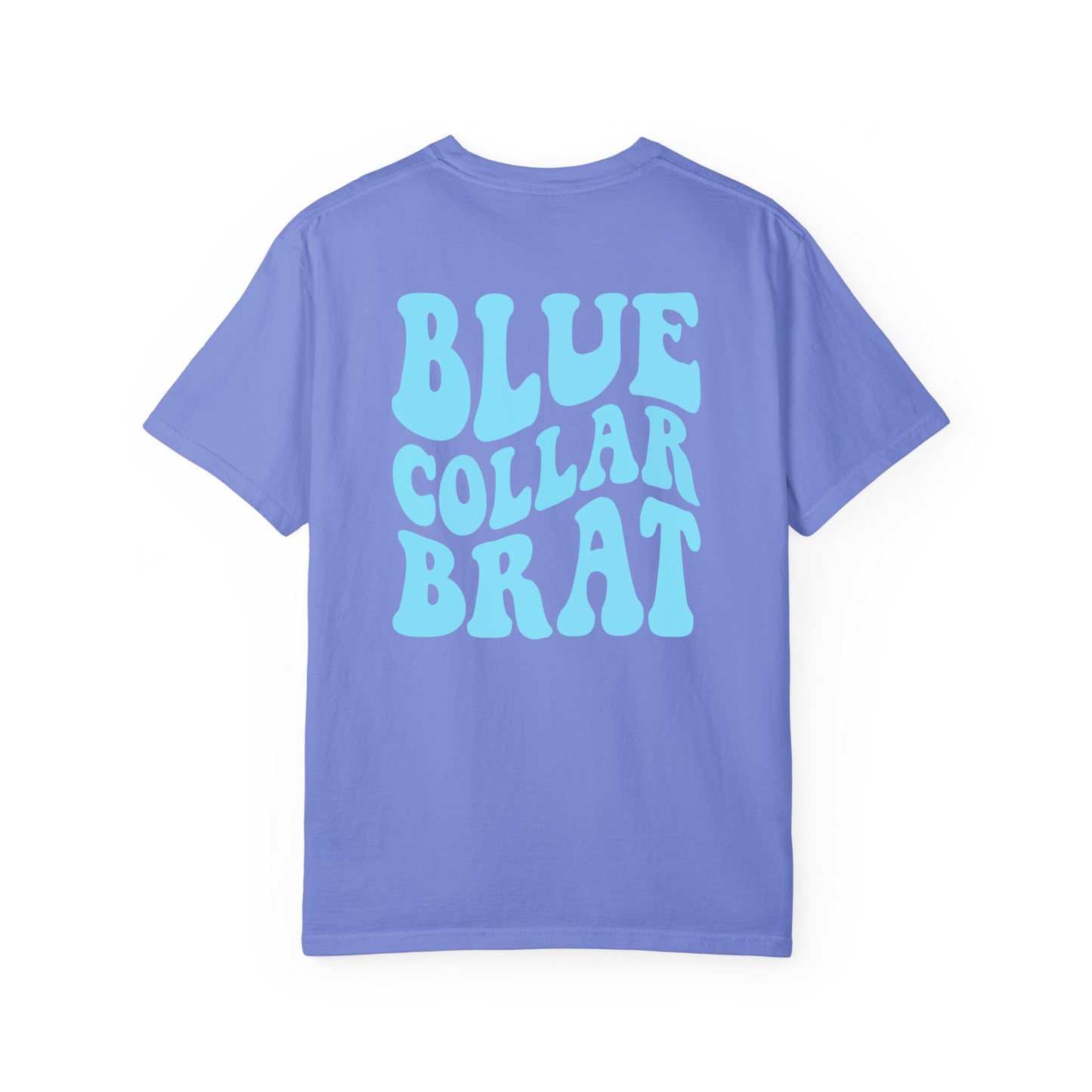 Blue Collar Brat T-Shirt