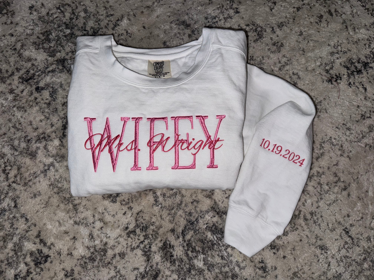 WIFEY Custom Embroidered Sweatshirt