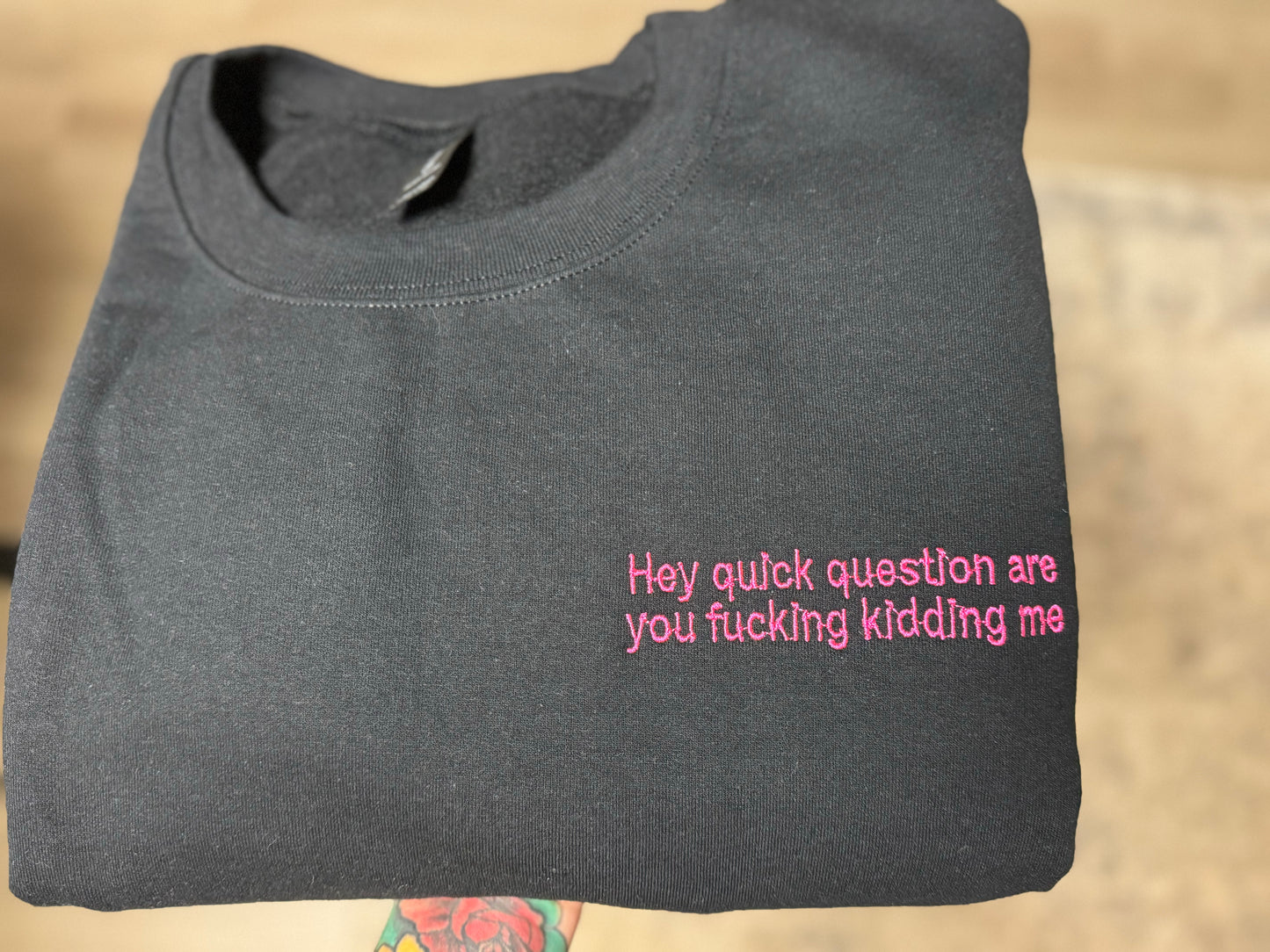 Kidding Me Embroidered Sweatshirt