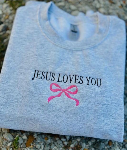 Jesus Loves You Embroidered Sweatshirt