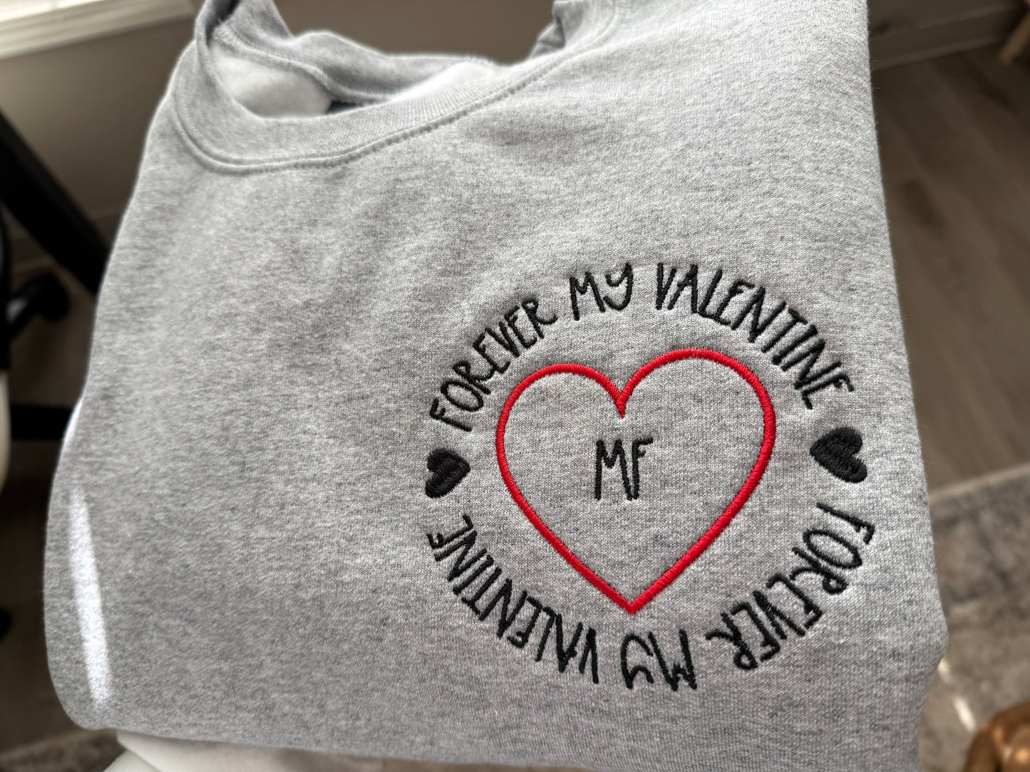 Forever My Valentine Embroidered Sweatshirt