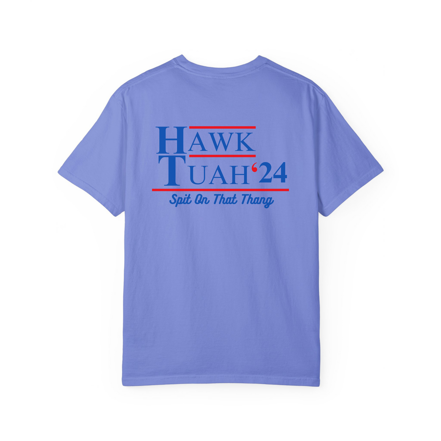 Hawk Tuah T-Shirt