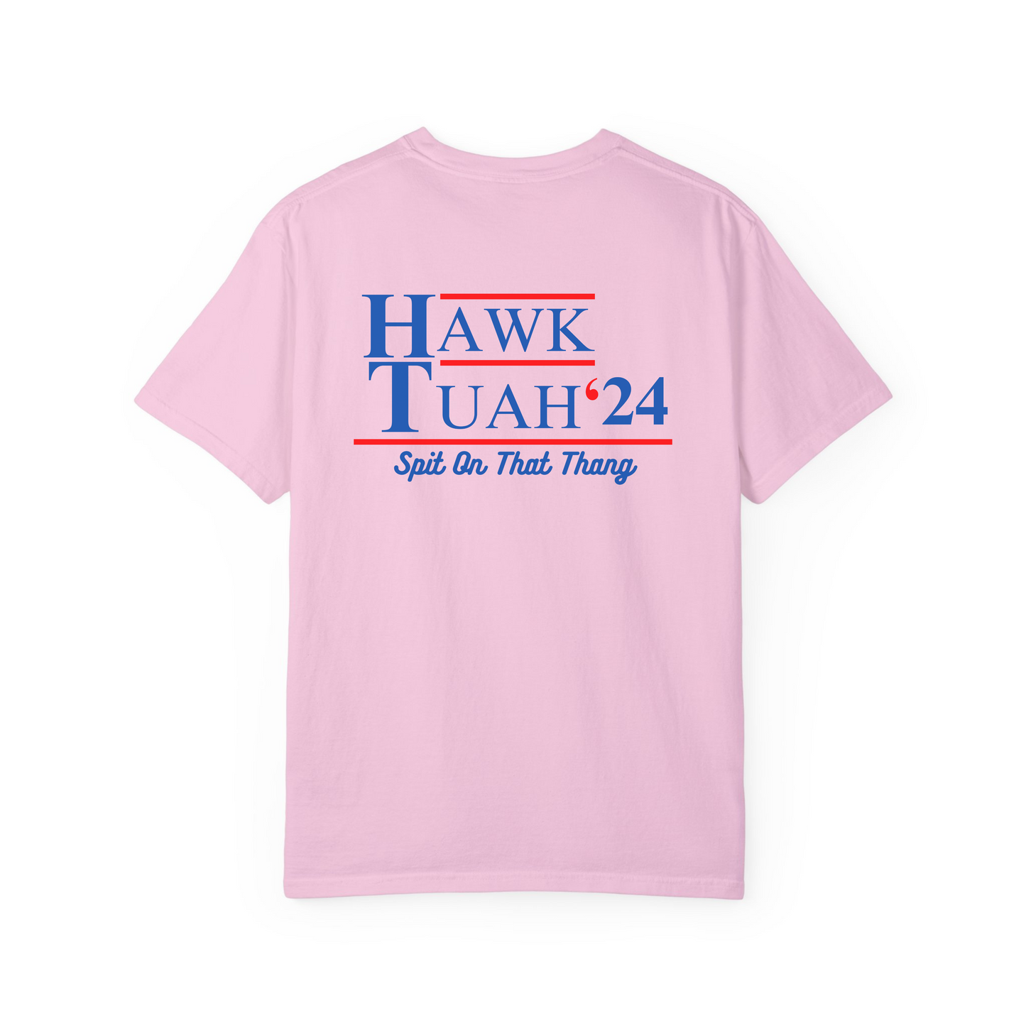 Hawk Tuah T-Shirt