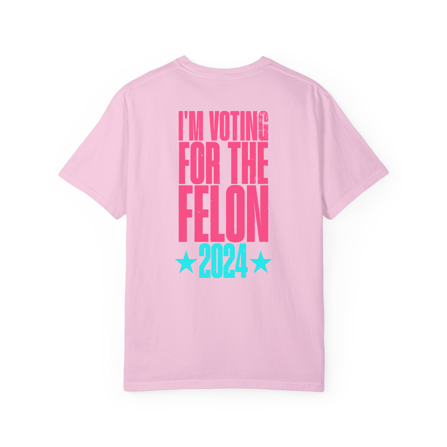 Neon I'm Voting For The Felon Trump T-Shirt