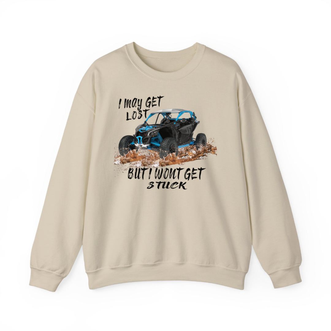 I Wont Get Stuck Mudding Sweatshirt